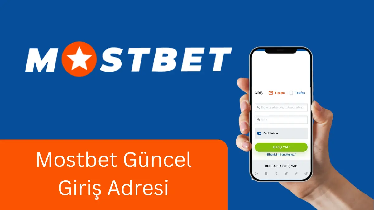 Mostbet güncel giriş